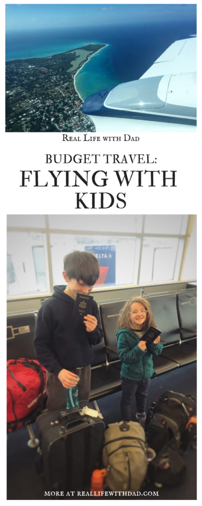 flying with kids | RealLifeWithDad.com